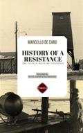 History Of A Resistance