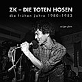 ZK - DIE TOTEN HOSEN