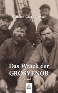 Das Wrack der Grosvenor – Band 3