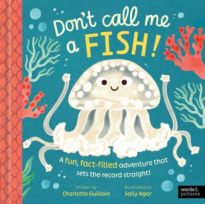 Don’t Call Me a Fish!