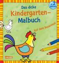 Das dicke Kindergarten-Malbuch: Auf dem Bauernhof