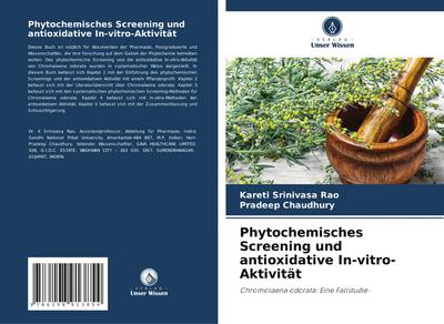 Phytochemisches Screening und antioxidative In-vitro-Aktivität