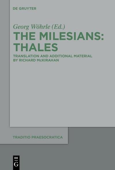 The Milesians Thales