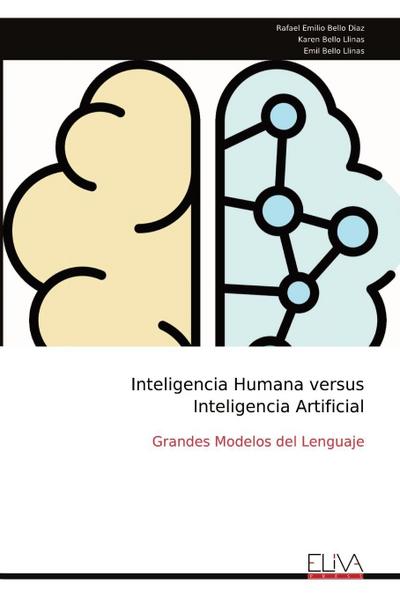 Inteligencia Humana versus Inteligencia Artificial
