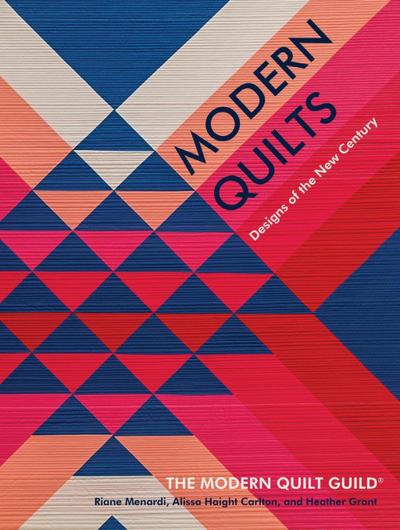 Guild, M: Modern Quilts
