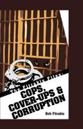 Cops, Cover-ups & Corruption (The Fitrakis Files, #6)