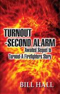 Turnout - Second Alarm