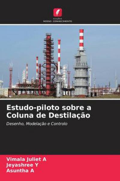 Estudo-piloto sobre a Coluna de Destilação