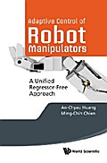 Adaptive Control Of Robot Manipulators: A Unified Regressor-free Approach