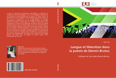 Langue et libération dans la poésie de Dennis Brutus