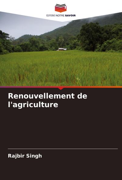 Renouvellement de l’agriculture