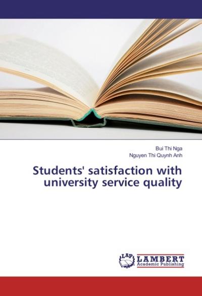 Students’ satisfaction with university service quality