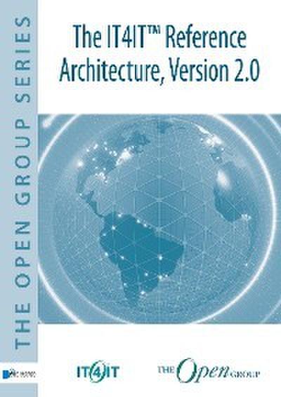 The IT4IT(TM) reference architecture, Version 2.0