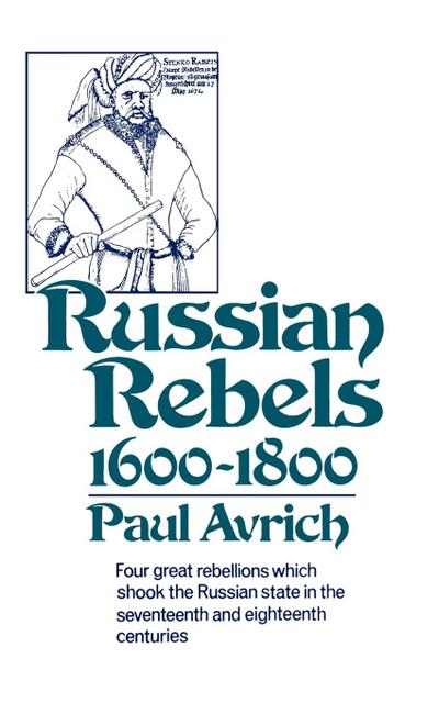 Russian Rebels, 1600-1800