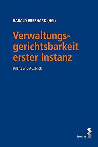 Verwaltungsgerichtsbarkeit erster Instanz (f. Österreich)