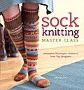 Sock Knitting Master Class