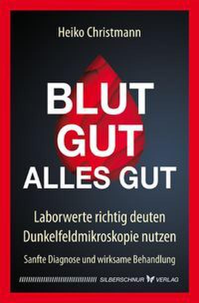 Blut gut - alles gut