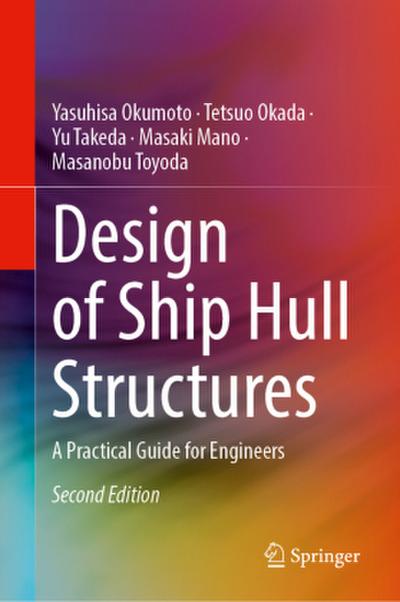 Design of Ship Hull Structures
