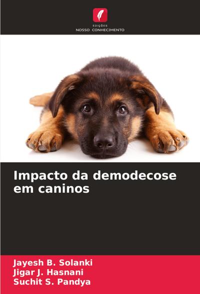 Impacto da demodecose em caninos