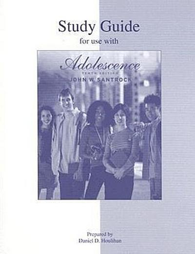 Study Guide for Use with Adolescence