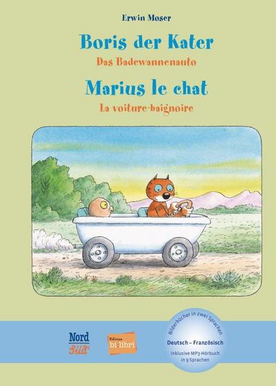 Boris der Kater – Das Badewannenauto (Deutsch-Französisch): Zweisprachiges Kinderbuch mit MP3-Hörbuch zum Herunterladen