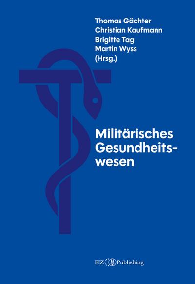 Militärisches Gesundheitswesen
