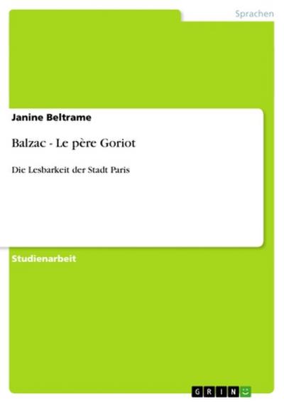 Balzac - Le père Goriot - Janine Beltrame