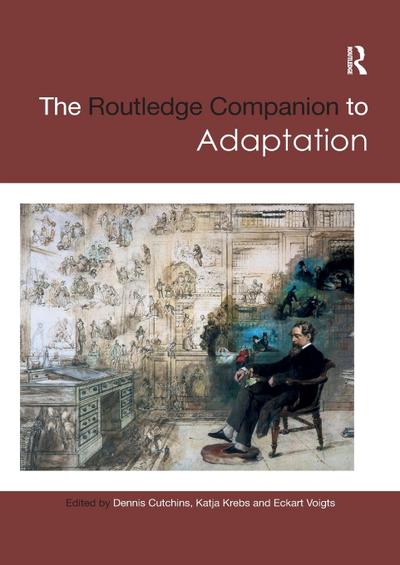 The Routledge Companion to Adaptation