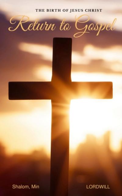 Return to Gospel