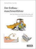 Der Erdbaumaschinenführer