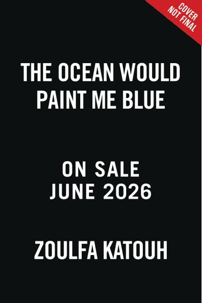 The Ocean Would Paint Me Blue