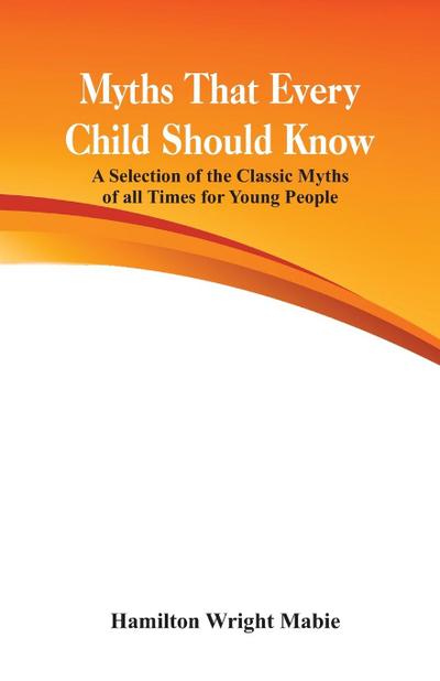 Myths That Every Child Should Know