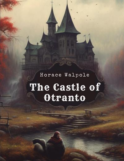 The Castle of Otranto
