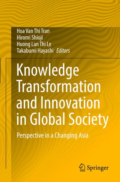 Knowledge Transformation and Innovation in Global Society