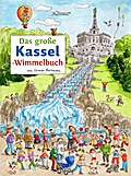 Das große Kassel-Wimmelbuch