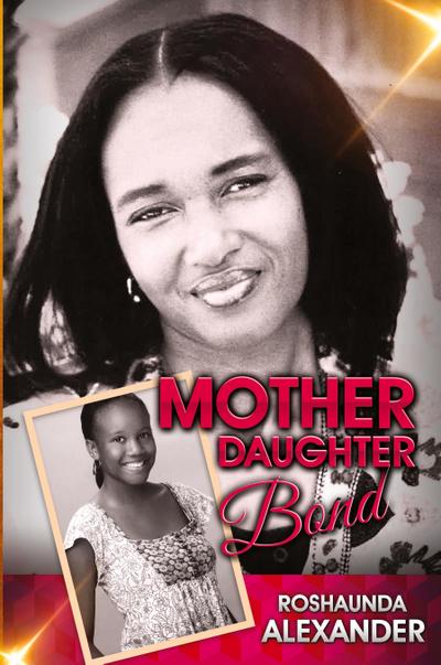 Mother Daughter Bond