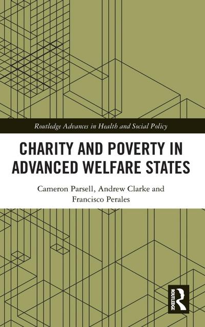 Charity and Poverty in Advanced Welfare States