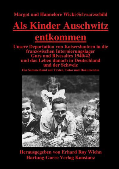 Als Kinder Auschwitz entkommen