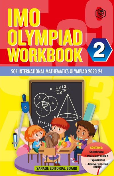 SPH International Mathematics Olympiad (IMO) Workbook for Class 2 - MCQs, Previous Years Solved Paper and Achievers Section - SOF Olympiad Preparation Books For 2023-2024 Exam