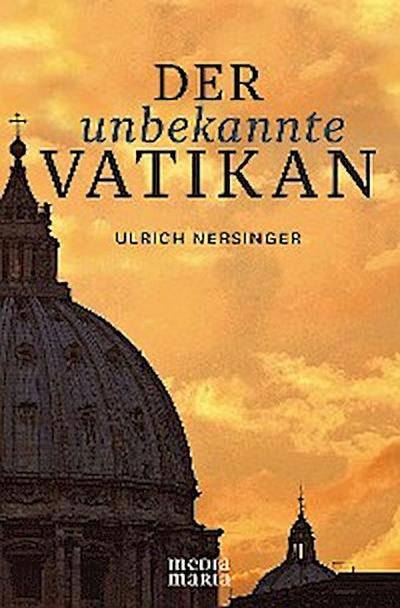 Der unbekannte Vatikan
