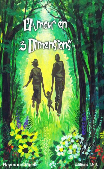 L’amour en 3 dimensions