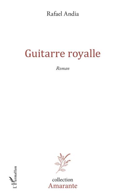Guitarre Royalle