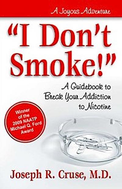 I Don’t Smoke!