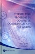 Steiner Tree Problems In Computer Communication Ne