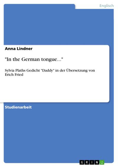 ’In the German tongue...’