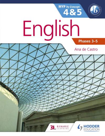 Castro, A: English for the IB MYP 4 & 5 (Capable-Proficient/