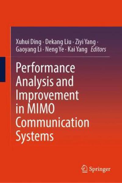 Performance Analysis and Improvement in MIMO Communication Systems