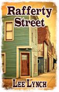 Rafferty Street (Morton River Valley Trilogy, #3)