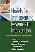 Models for Implementing Response to Intervention