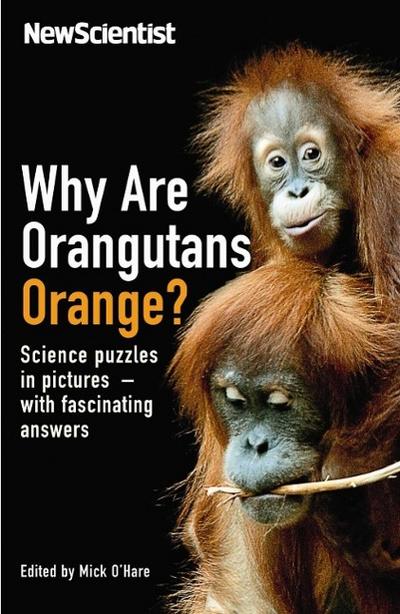 Why are Orangutans Orange? (Wellcome)
